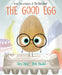 The Good Egg by Jory John