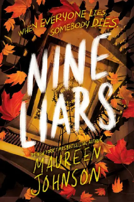 Nine Liars by Maureen Johnson