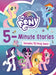 My Little Pony: 5-Minute Stories: Includes 10 Pony Tales! by Hasbro