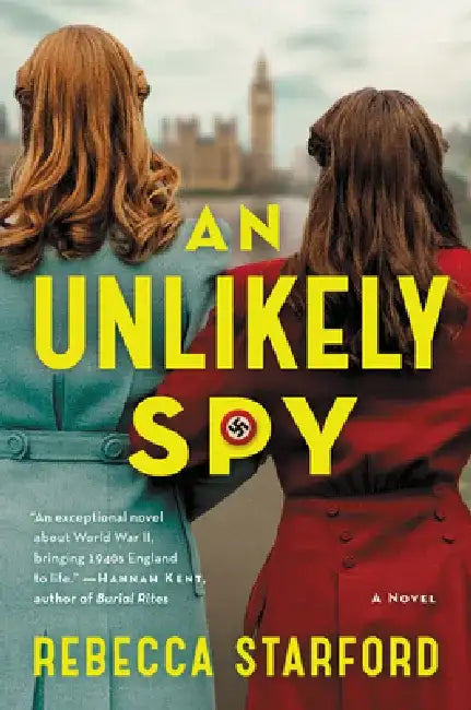 An Unlikely Spy by Rebecca Starford