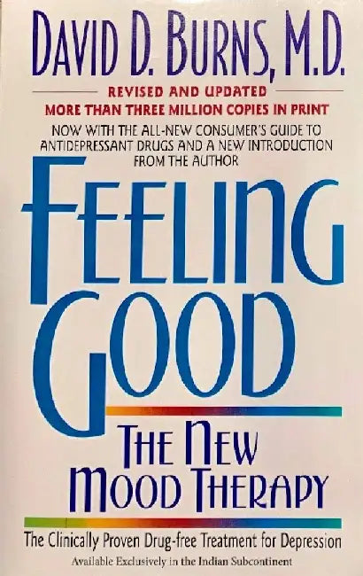 Feeling Good by David D. Burns