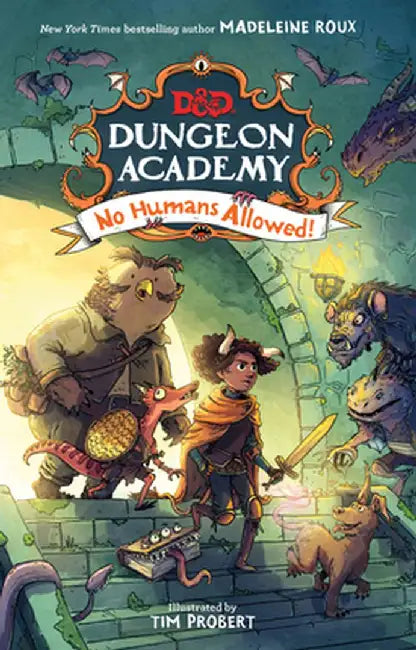 Dungeons and Dragons: Middle Grade Novel #1 by Madeleine Roux