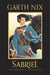 Sabriel 25th Anniversary Classic Edition by Nix, Garth