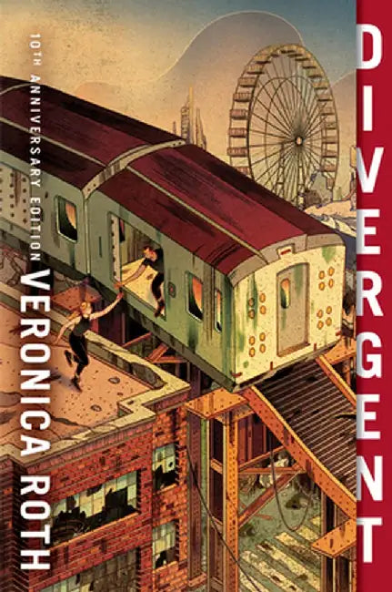 Divergent 10th Anniversary Edition by Veronica Roth