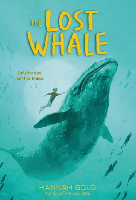 The Lost Whale by Hannah Gold