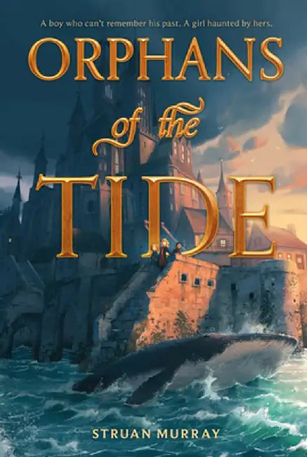 Orphans of the Tide by Struan Murray