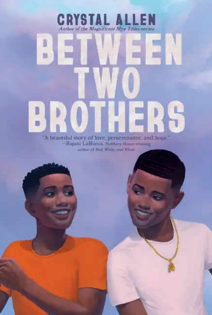 Between Two Brothers by Crystal Allen