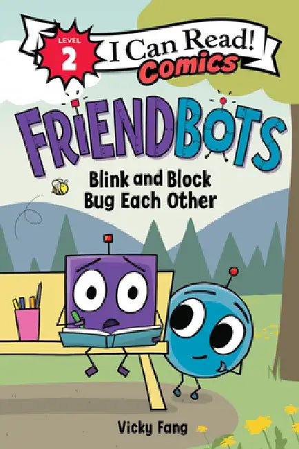 Friendbots: Blink and Block Bug Each Other by Vicky Fang