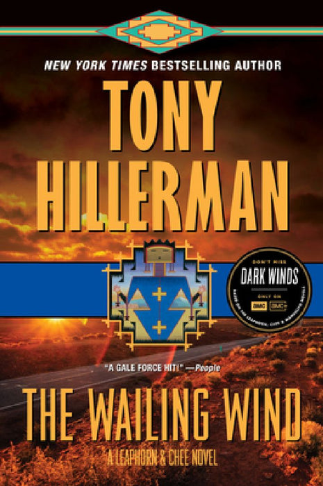 The Wailing Wind: A Leaphorn and Chee Novel by Tony Hillerman