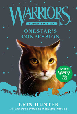 Warriors Super Edition: Onestar's Confession by Erin Hunter