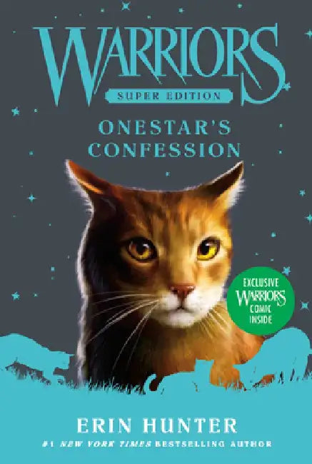 Warriors Super Edition: Onestar's Confession by Erin Hunter