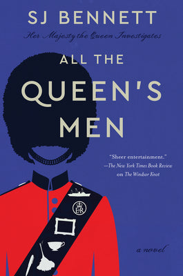 All the Queen's Men by Sj Bennett