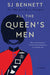 All the Queen's Men by Sj Bennett