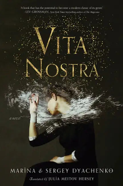 Vita Nostra by Sergey Dyachenko