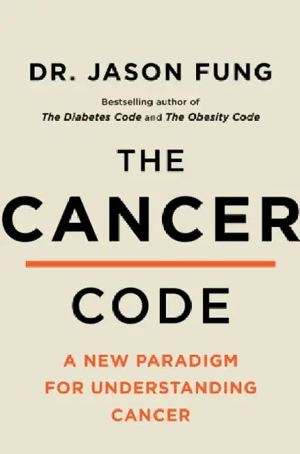 The Cancer Code by Dr. Jason Fung