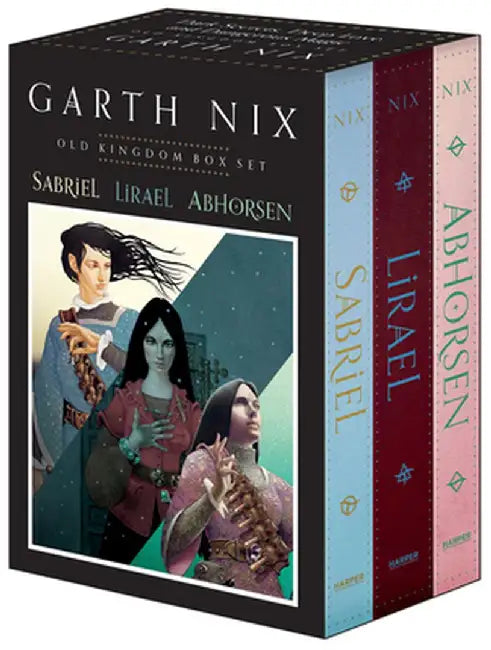 The Old Kingdom Three-Book Box Set: Sabriel, Lirael, Abhorsen by Garth Nix