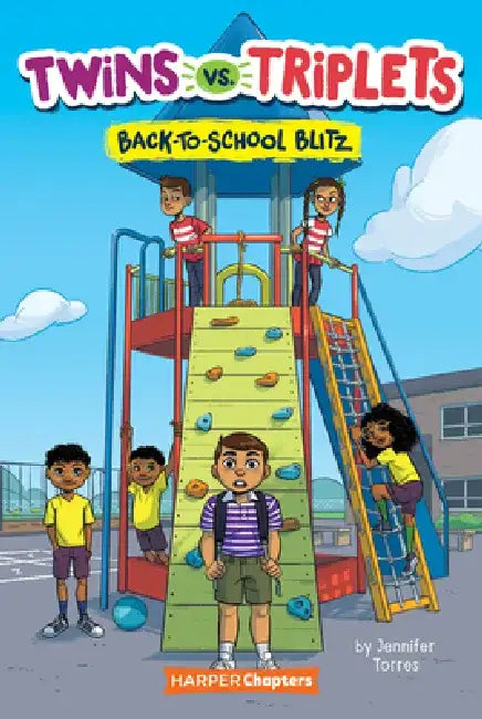 Twins vs. Triplets #1: Back-To-School Blitz by Jennifer Torres