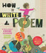 How to Write a Poem by Kwame Alexander