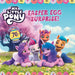 My Little Pony: New Series 8x8 Plus #1 (Easter) by Hasbro