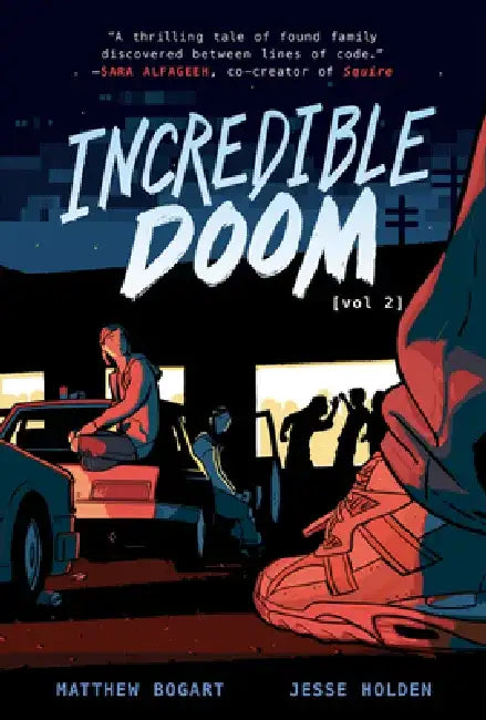 Incredible Doom: Volume 2 by Matthew Bogart