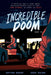 Incredible Doom: Volume 2 by Matthew Bogart