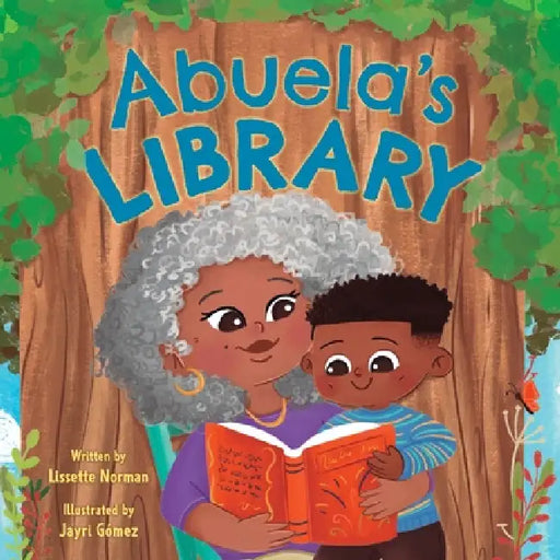 Abuela's Library by Lissette Norman
