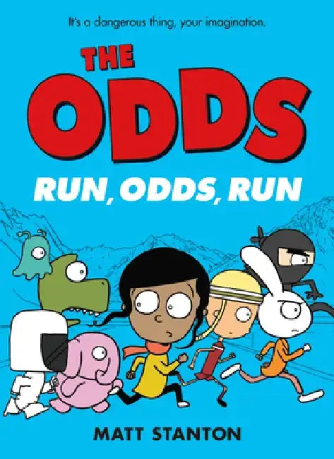 The Odds: Run, Odds, Run by Matt Stanton