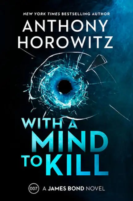 Unti Bond #3 by Anthony Horowitz