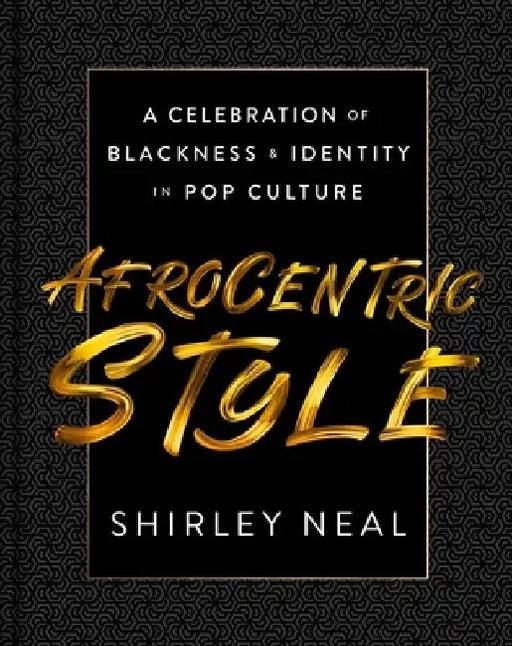 Afrocentric Style by Shirley Neal
