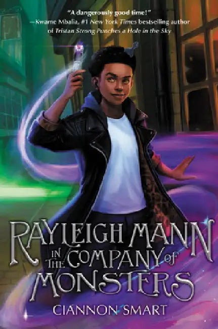 Rayleigh Mann in the Company of Monsters by Ciannon Smart