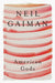 American Gods by Neil Gaiman