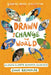 Drawn to Change the World: Graphic Novel Collection by Emma Reynolds