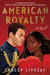American Royalty by Tracey Livesay