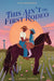 This Ain't Our First Rodeo by Liara Tamani