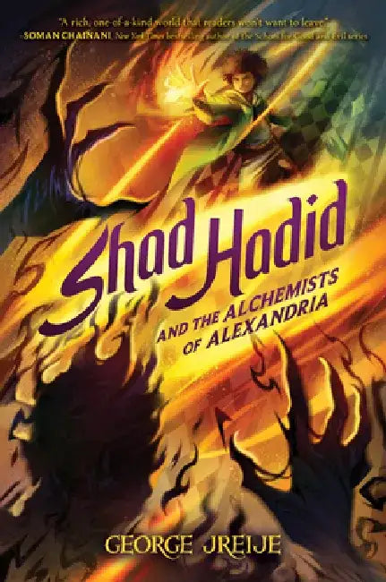 Shad Hadid and the Alchemists of Alexandria by George Jreije