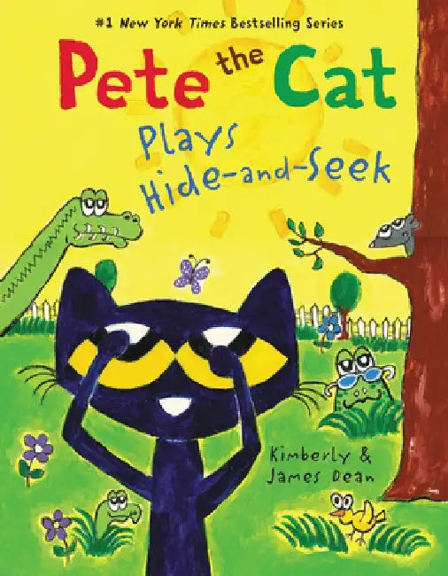 Pete the Cat: Hide and Seek by James Dean