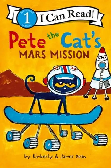 Pete the Cat's Mars Mission by James Dean