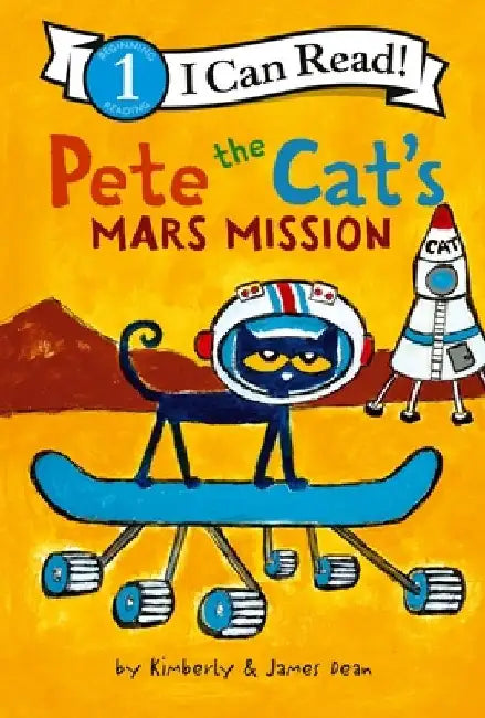 Pete the Cat's Mars Mission by James Dean