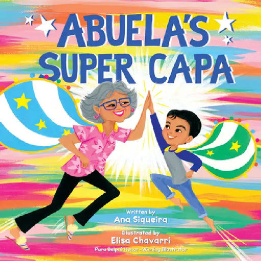 Abuela's Super Capa by Ana Siqueira