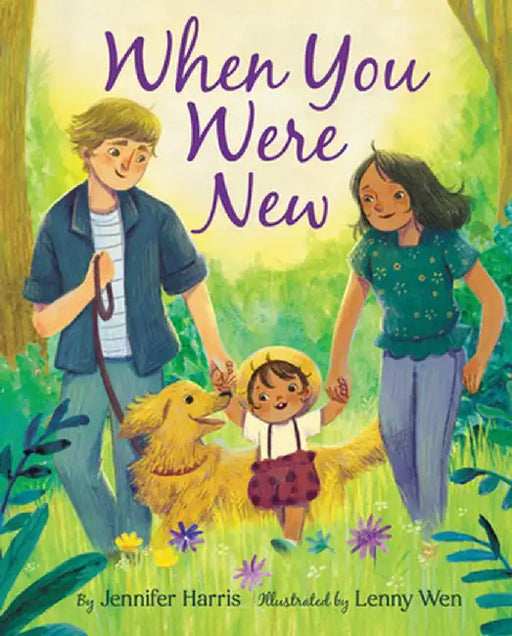 When You Were New by Jennifer Harris