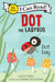 Dot the Ladybug: Dot Day by Kallie George