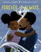 Forever and Always by Brittany J. Thurman