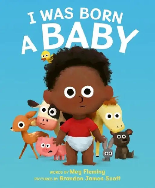 I Was Born a Baby by Meg Fleming