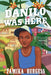 Danilo Was Here by Tamika Burgess