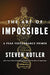 The Art Of Impossible by Steven Kotler