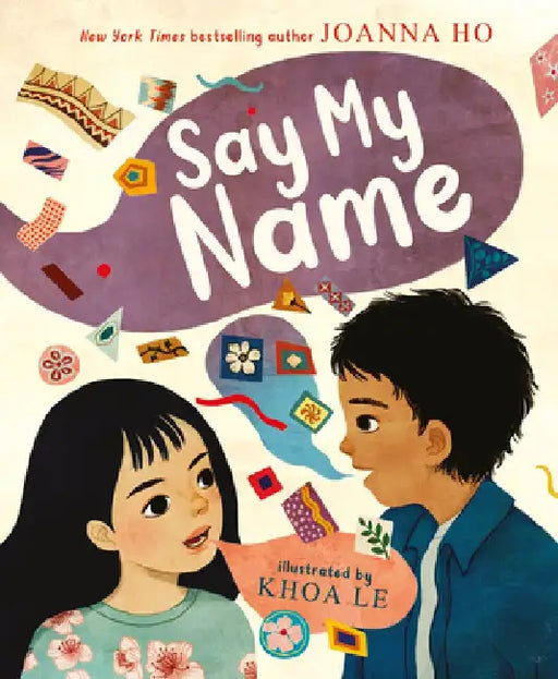 Say My Name by Joanna Ho