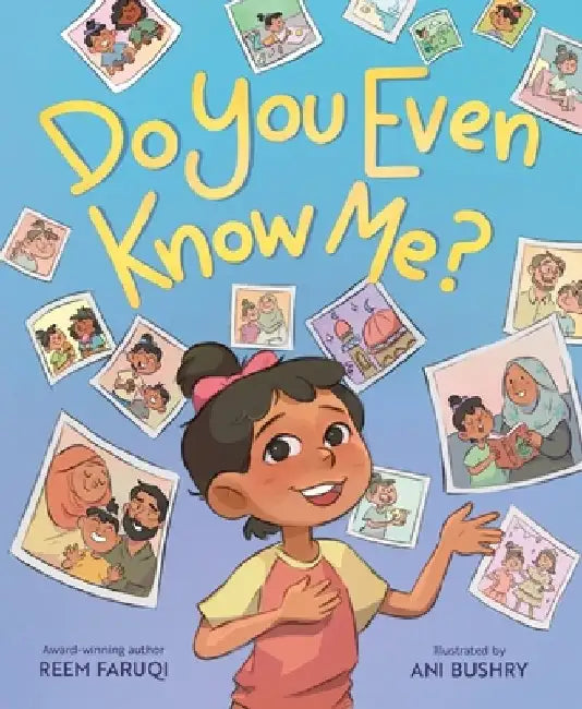 Do You Even Know Me? by Reem Faruqi