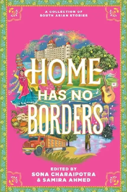Home Has No Borders by Samira Ahmed