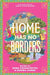 Home Has No Borders by Samira Ahmed