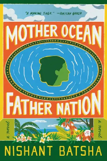 Mother Ocean Father Nation by Nishant Batsha
